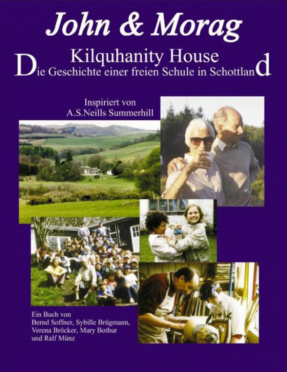 John & Morag: Die Geschichte der freien Schule Kilquhanity House in Schottland